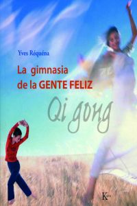  La gimnasia de la gente feliz 