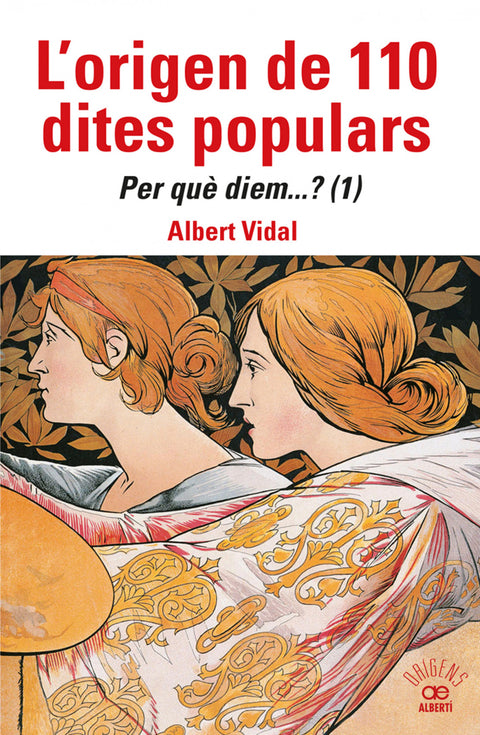  L'origen de 110 dites populars. Per quèÅ diem....? (1) 