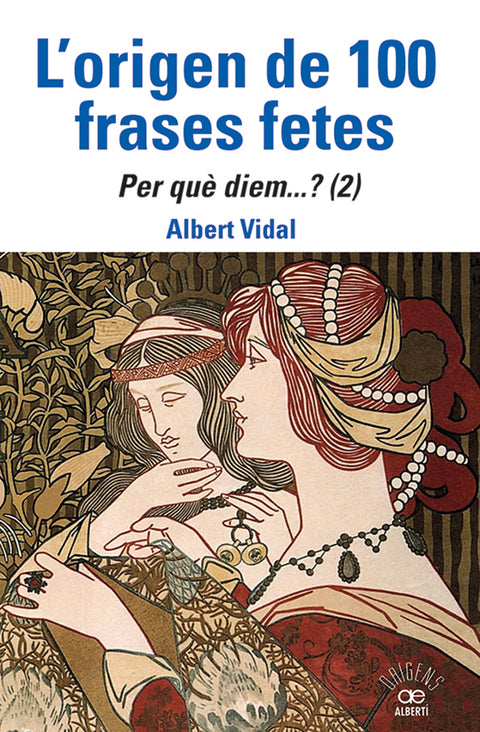  L'origen de 100 frases fetes. Per quèÅdiem? (2) 
