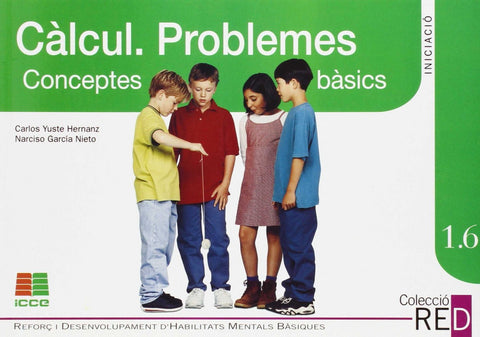  Calcul. Problemes. Conceptes basics numerics. Reforç 