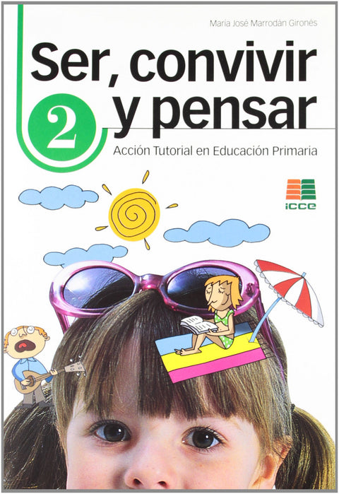  SER CONVIVIR Y PENSAR 2 - PRIMARIA 