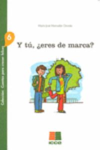  Y tú, ¿eres de marca? 