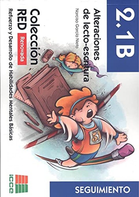  ALTERACIONES LECTOESCRITURA 2.1 B RED SEGUIMIENTO 