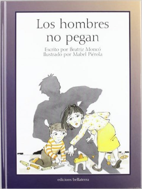  Los hombres no pegan 