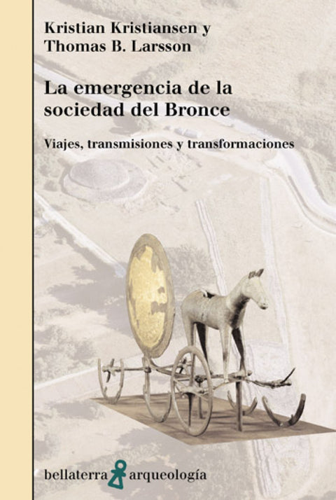 LA EMERGENCIA DE LA SOCIEDAD DE BRONCE - K. Kristiansen [AR 21] 