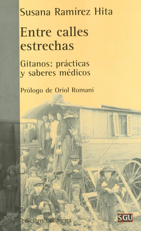  ENTRE CALLES ESTRECHAS - Susana Ramírez Hita [SGU 71] 