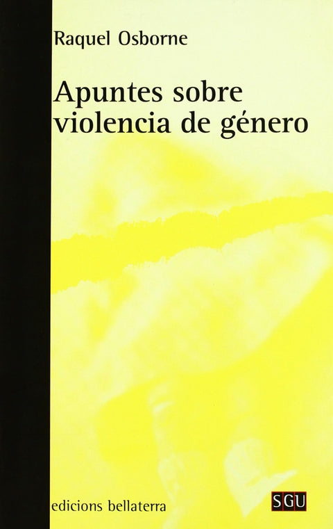  APUNTES SOBRE LA VIOLENCIA DE GENERO - Raquel Osborne [SGU 96] 