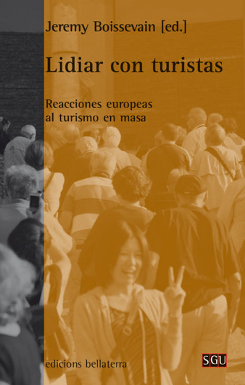  LIDIAR CON TURISTAS - Jeremy Boissevain [SGU 119] 