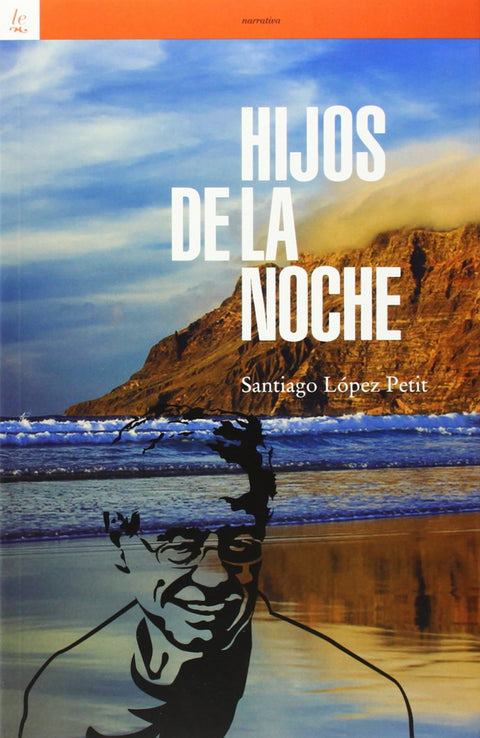  HIJOS DE LA NOCHE - Santiago López Petit 