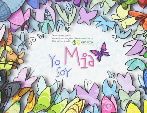  YO SOY MIA - Nerea García y Angel M.ª Remirez 