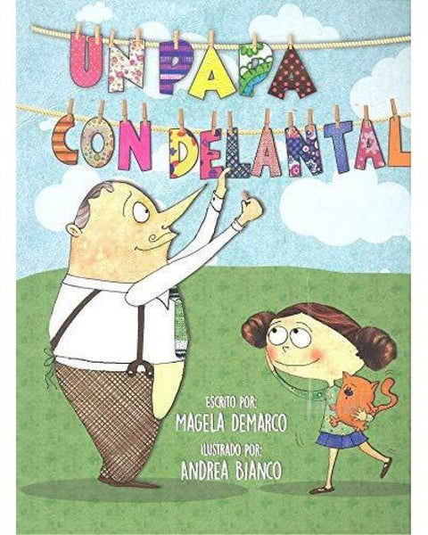  UN PAPÁ CON DELANTAL 