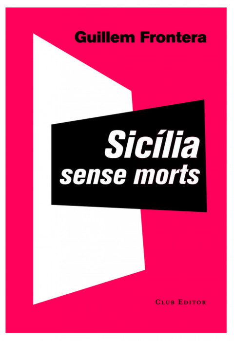  Sicilia sense morts 