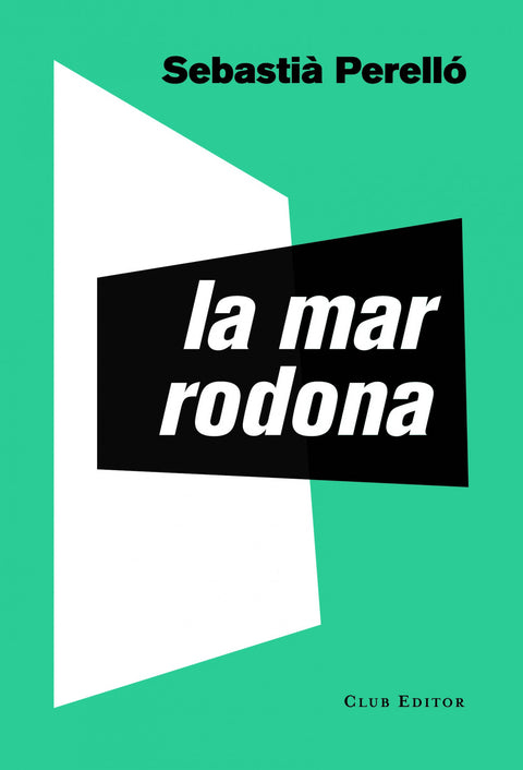  La mar rodona 