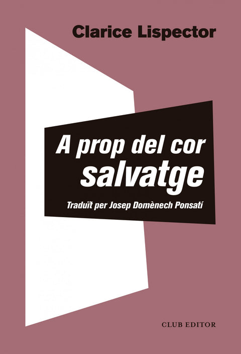  A prop del cor salvatge 