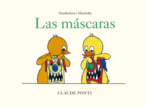  Trombolina y Mucholío: Las máscaras 