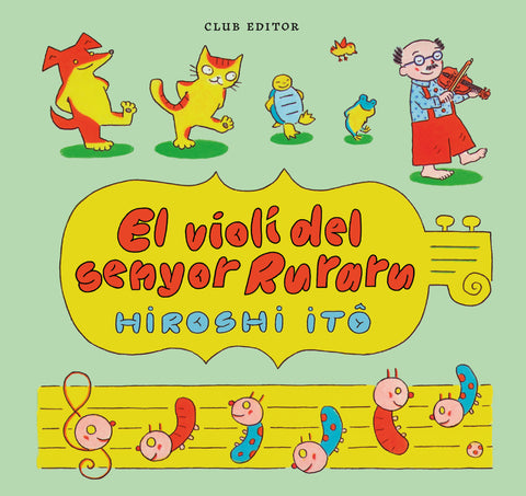  El violí del senyor Ruraru 