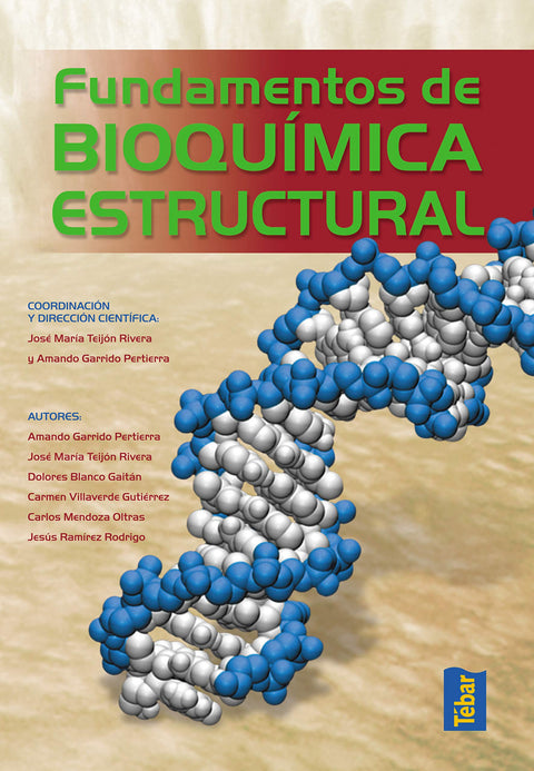  FUNDAMENTOS DE BIOQUÍMICA ESTRUCTURAL 