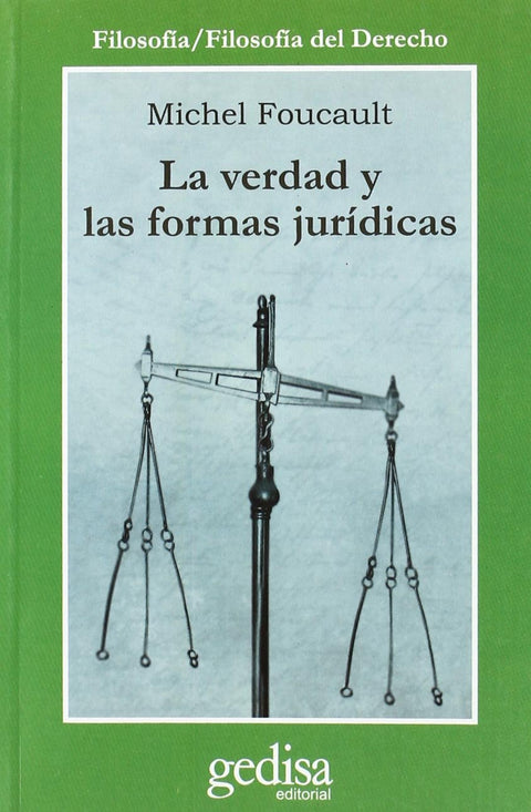  La verdad y las formas jurídicas 