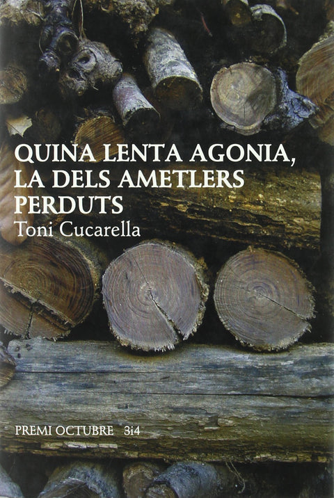  Quina lenta agonia, la dels ametlers perduts 