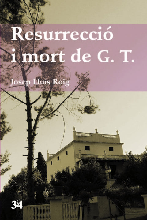  Resurrecció i mort de G.T 