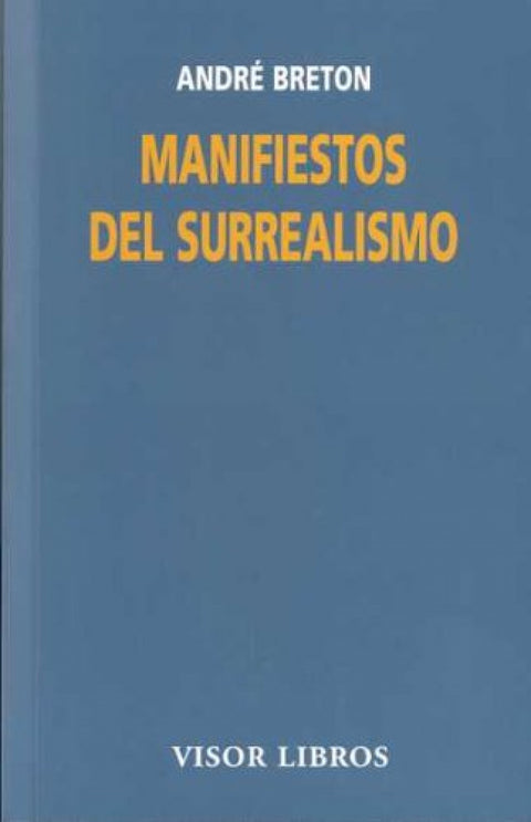  Manifiestos del surrealismo 