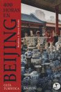  400 HORAS EN BEIJING 