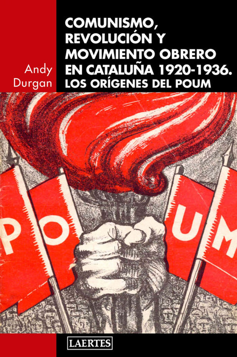  COMUNISMO, REVOLUCION Y MOVIMIENTO OBRERO 