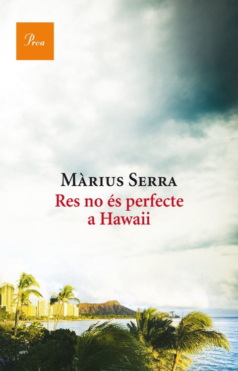  Res no és perfecte a Hawaii 