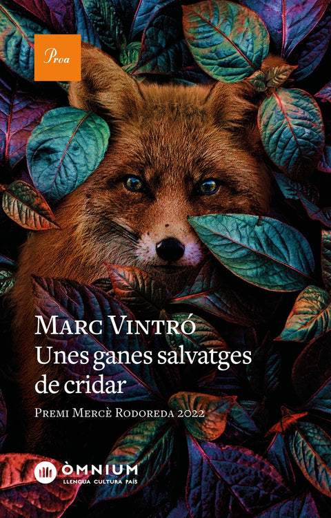  Unes ganes salvatges de cridar 