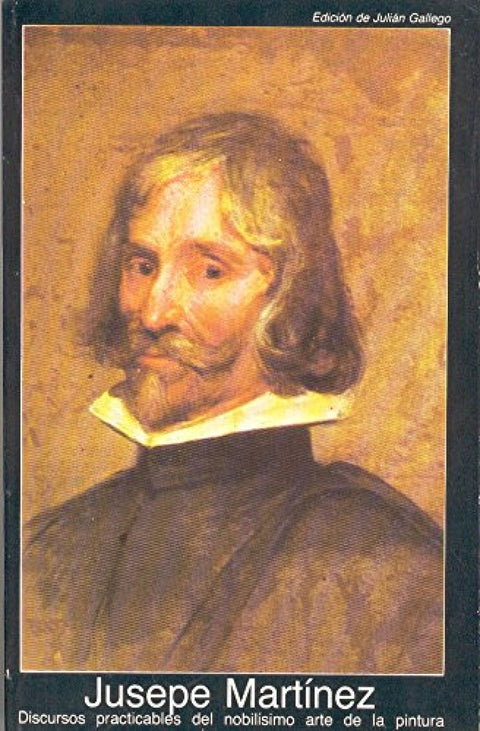  Discursos practicables del nobilísmo arte de la pintura 