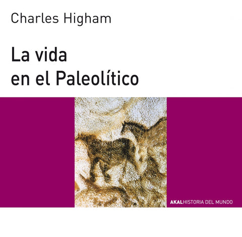  Vida en el paleolítico, la 
