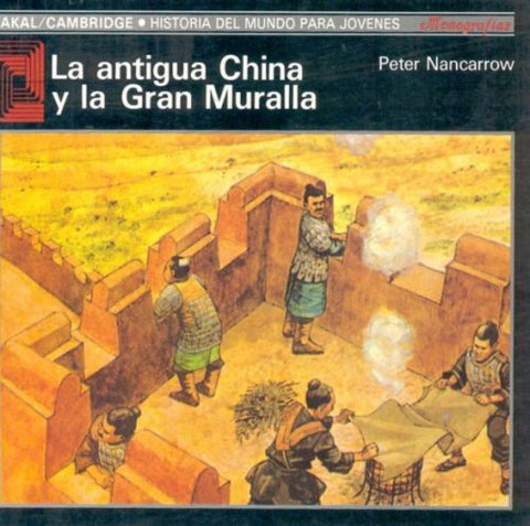  Antigua China y la gran muralla 