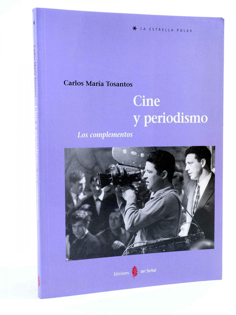  CINE Y PERIODISMO. LOS COMPLEMENTOS 