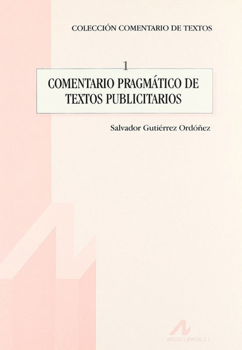  1.Comentario pragmático de textos publicitarios. 
