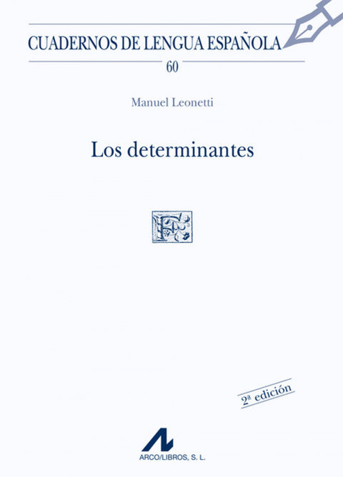  Los determinantes 