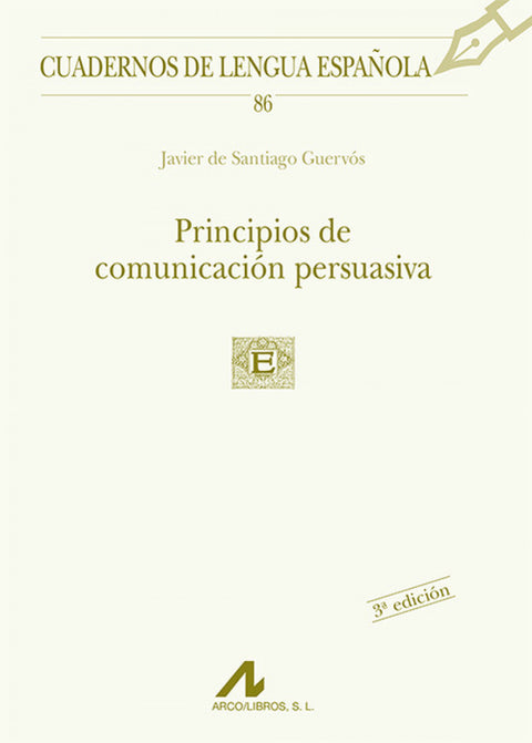  86.Principios de comunicación persuasiva. 