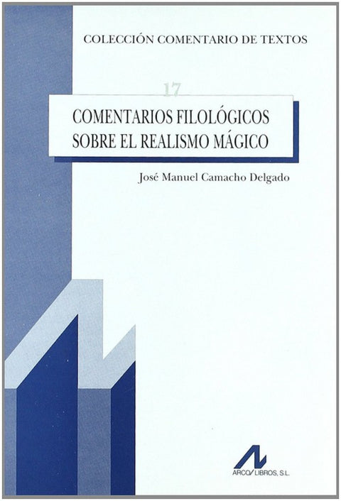  Comentarios filológicos sobre el realismo mágico 