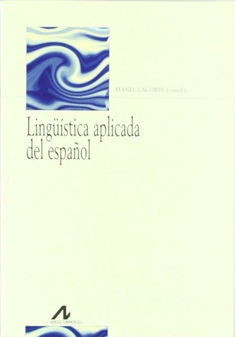  Lingüística aplicada del español 
