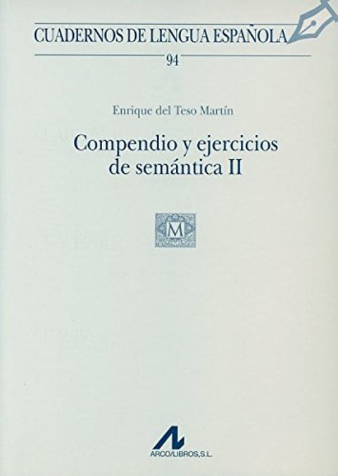  94.Compendio y ejercícios de semántica II. 