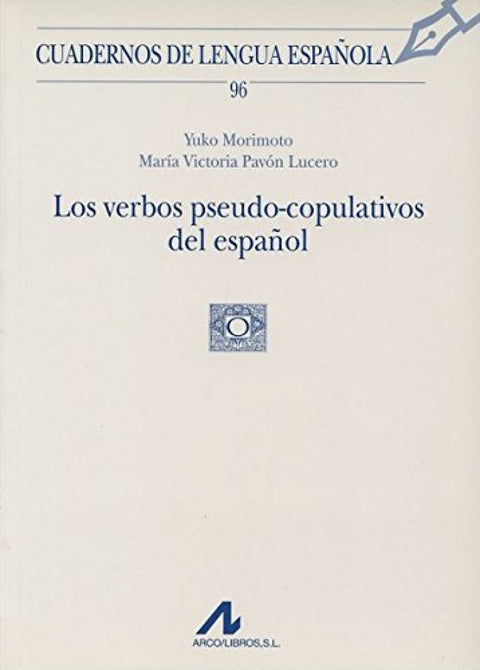  96.Verbos pseudo-copulativos del español. 
