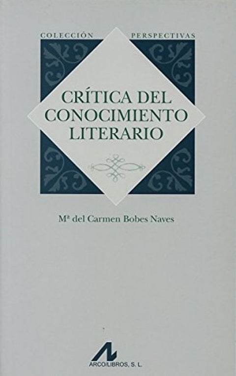  Crítica del conocimiento literario 