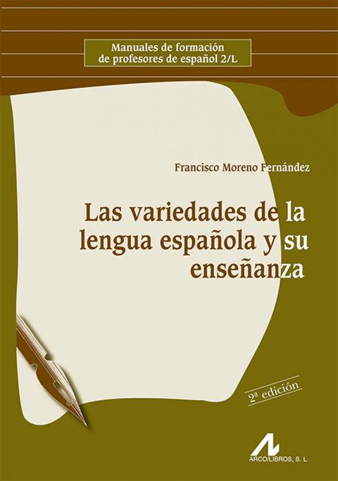  Las variedades de la lengua española y su enseñanza 