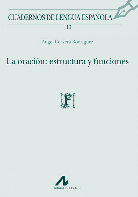  113.La Oración:estructura y funciones. 