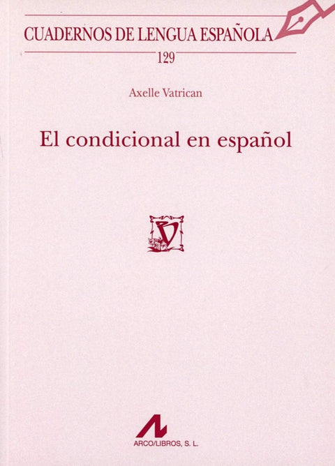 El condicional en español 
