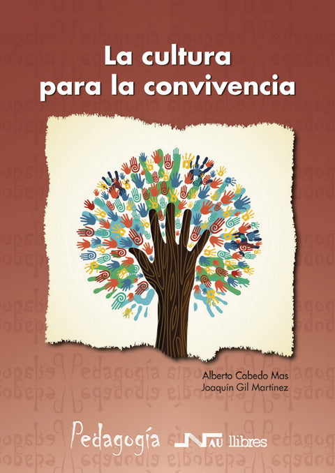  Cultura para la convivencia, La 