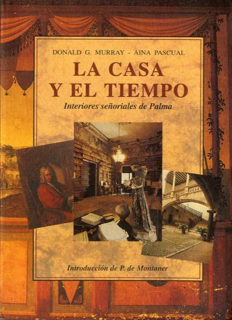  LA CASA Y EL TIEMPO 