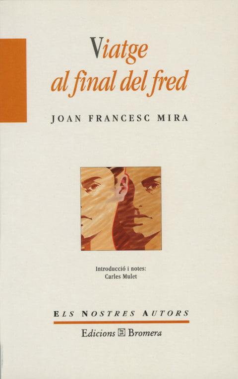  Viatge al final del fred 