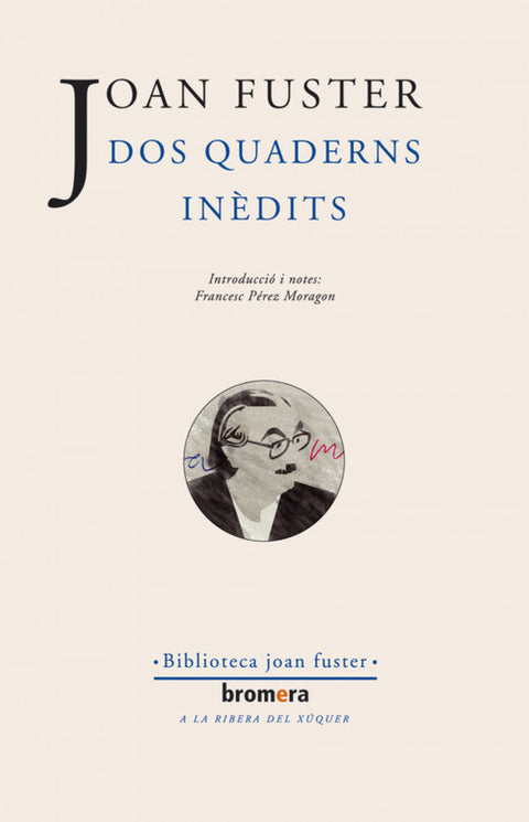  Dos quaderns inèdits 