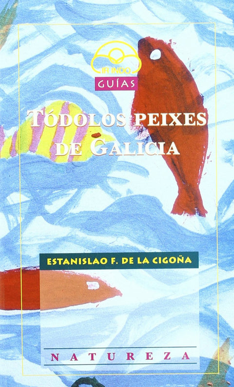  Tódolos peixes de Galicia 