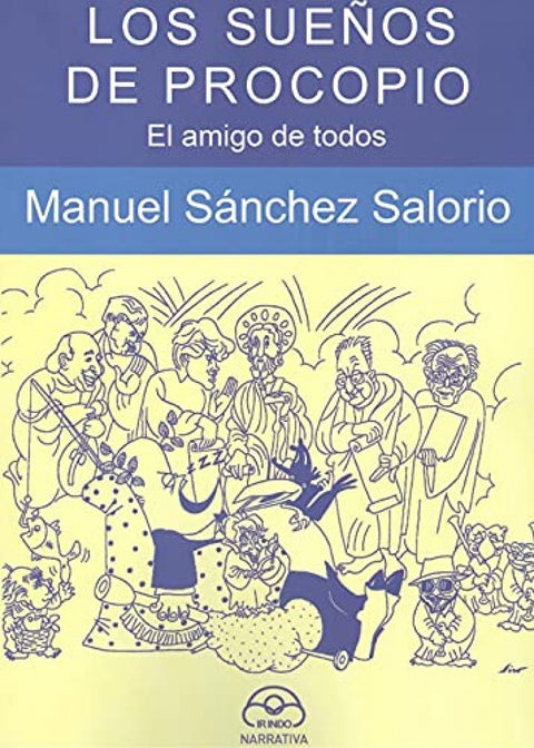  Sueños de procopio:amigo de todos 
